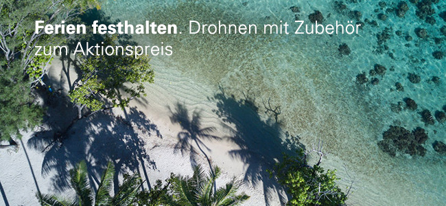 Ferien festhalten. Drohnen und Zubehör zu Aktionspreisen!