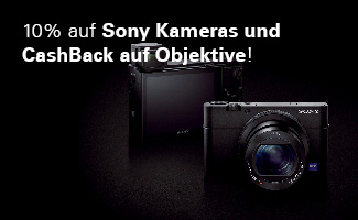 10% auf Sony Kameras und CashBack auf Objektive!
