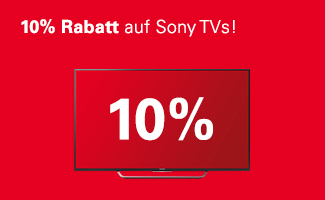 10% Rabatt auf Sony TVs!