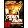Crash and burn - Heiße Autos, heiße Deals (2008, DVD)