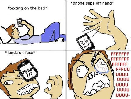 Source: http://knowyourmeme.com/photos/133087-text-in-bed-drop-phone-on-face
