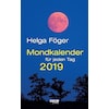Mondkalender für jeden Tag 2019 (German)
