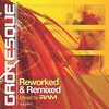 Grotesque Reworked & Remixed (2017)