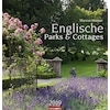 Englische Parks & Cottages - Kalender 2019 (Allemand)