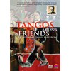 Tangos Among Friends (2007, DVD)