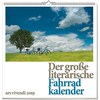 Wandkalender: Der große literarische Fahrradkalender 2019 (Deutsch)