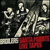 Santa Muerte Live Tapes (stand (2012)