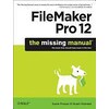 FileMaker Pro 12: The Missing Manual (English)
