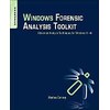 Windows Forensic Analysis Toolkit (Inglese)
