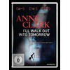 Anne Clark-I'Ll Walk Out Into Tomorrow (2018, DVD)