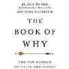 The Book of Why: The New Science of Cause and Effect (Englisch)