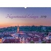 Hugenottenstadt Erlangen 2019 (Wandkalender 2019 DIN A3 quer)