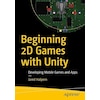 Beginning 2D Games with Unity (Jared Halpern, Englisch)