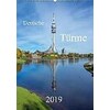 Deutsche Türme (Wandkalender 2019 DIN A2 hoch) (Allemand)