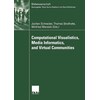 Computational Visualistics, Media Informatics, and Virtual Communities (English)