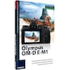 Franzis Kamerabuch Olympus E-M1