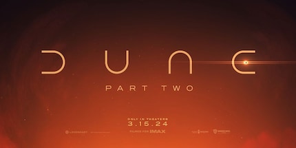 C'est dommage : «Dune : Part Two» a été repoussé au 15 mars 2024.