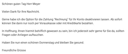 Immerhin konnte ich die Zahlungsart Rechnung deaktivieren lassen.
