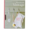 Handmade Vintage (Ellie Laycock, Deutsch)