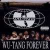 Wu-tang Forever (explicit) (Wu-tang Clan, 2000)