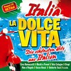 Italia-La Dolce Vita (Varie, 2011)