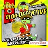 Olchi-detektive - Achtung Bank
