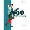 Go Web Programming (Sow S. Chang, English)