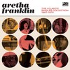 The Atlantic Singles Collection 1967-1970 (Aretha Franklin)